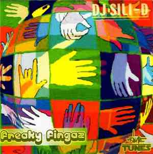 DJ Sili-D - Freaky Fingaz