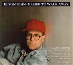 Elton John - Easier To Walk Away