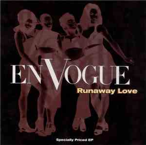 En Vogue - Runaway Love