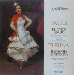 Falla / Turina - El Amor Brujo / Rapsodia Sinfónica
