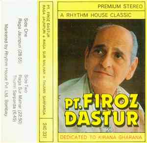 Firoz Dastur - Dedicated To Kirana Gharana