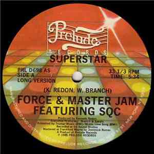 Force  & Master Jam Featuring SQC - Superstar