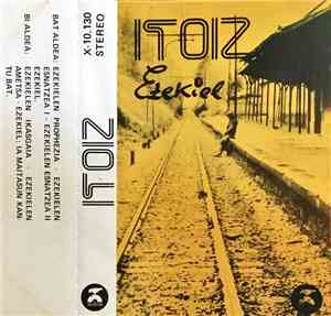 Itoiz - Ezekiel