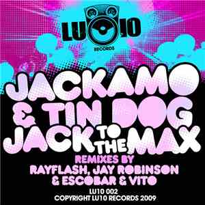 Jackamo & Tindog - Jack To The Max EP