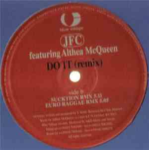 JFC Featuring Althea McQueen - Do It (Remix)