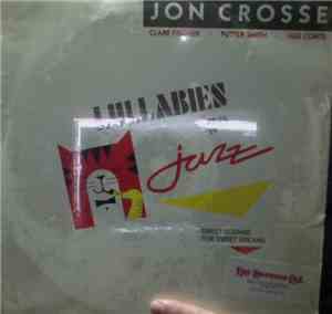 Jon Crosse - Lullabies go Jazz