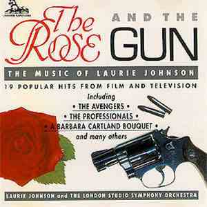 Laurie Johnson And The London Studio Symphony Orchestra - The Rose And The  ...