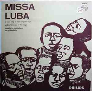 Les Troubadours Du Roi Baudouin - Missa Luba