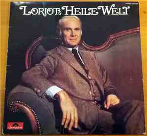 Loriot - Loriots Heile Welt