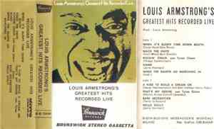 Louis Armstrong - Louis Armstrong's Greatest Hits Recorded Live