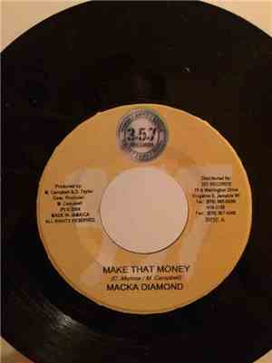 Macka Diamond - Make That Money