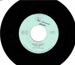 Mike McKellar - Silver Moon/Shuckin The Corn