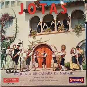 Orquesta de Cámara de Madrid, José Luis Lloret - Jotas