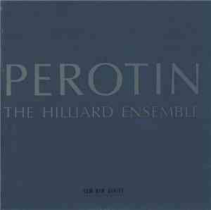 Perotin - The Hilliard Ensemble - Perotin