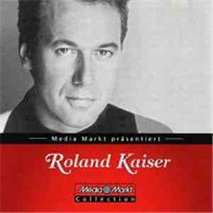 Roland Kaiser - Roland Kaiser