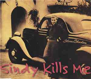 Sindy Kills Me - Silver Shadow