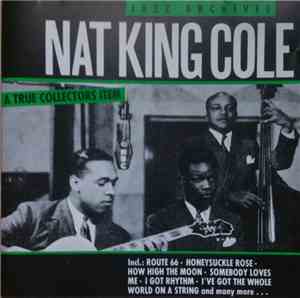 The Nat King Cole Trio - Jazz Archives