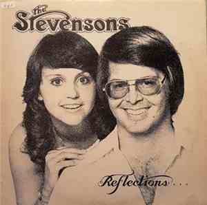 The Stevensons - Reflections...