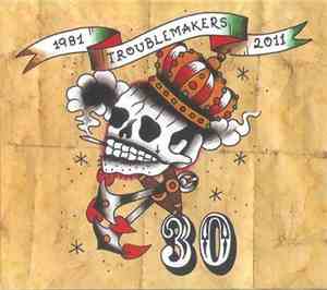 Troublemakers  - 30