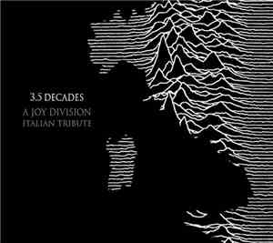 Various - 3.5 Decades – A Joy Division Italian Tribute