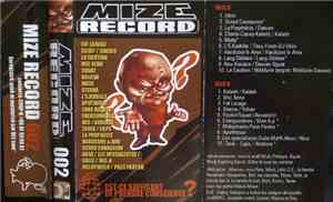 Various - Mize Record 002 Est-Ce Suffisant De Prendre Conscience ?