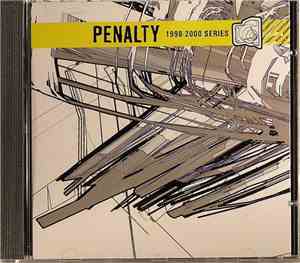Various - Penalty 1998 - 2000 Series