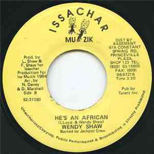 Wendy Shaw - He's An African