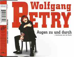 Wolfgang Petry - Augen Zu Und Durch