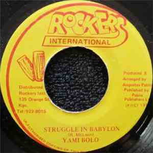 Yami Bolo - Struggle In Babylon