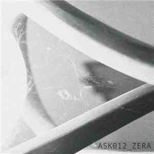 Zera - ASK012 EP
