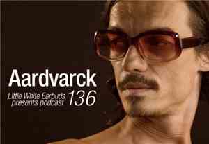 Aardvarck - LWE Podcast 136