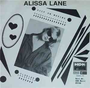 Alissa Lane - Keep On Moving / Florida