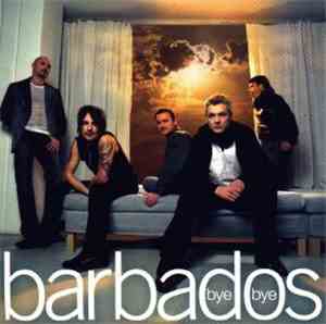 Barbados  - Bye Bye