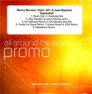 Benny Benassi, Kelis, APL & Jean-Baptiste - Spaceship