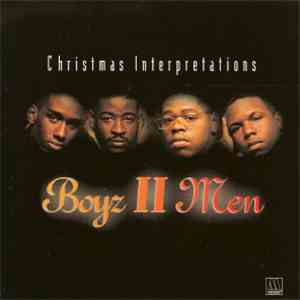 Boyz II Men - Christmas Interpretations