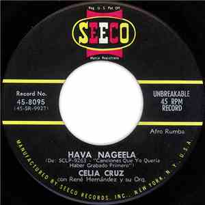Celia Cruz Con René Hernández Y Su Orq. - Hava Nageela