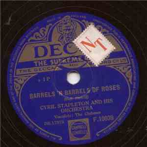 Cyril Stapleton And His Orchestra - Barrels N' Barrels Of Roses / The Glow  ...
