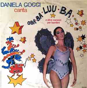 Daniela Goggi - Daniela Goggi Canta Oba-Ba-Luu-Ba E Altre Canzoni Per Bambi ...