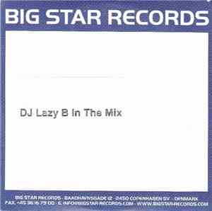 DJ Lazy B - DJ Lazy B In The Mix