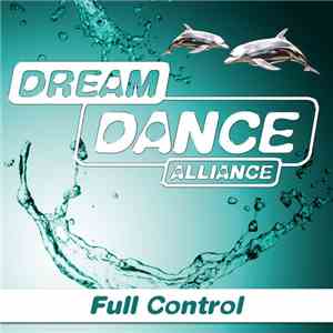 Dream Dance Alliance - Full Control