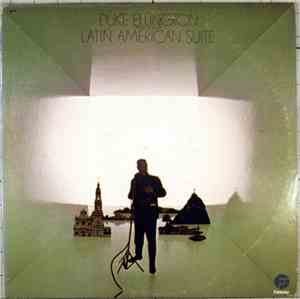 Duke Ellington And His Orchestra - Latin American Suite