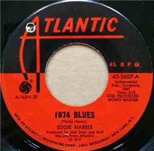 Eddie Harris - 1974 Blues