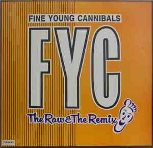 FYC - The Raw & The Remix