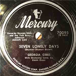 Georgia Gibbs - Seven Lonely Days / If You Take My Heart Away
