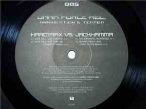 Hardtrax  vs. Jackhamma - Annihilation And Terror