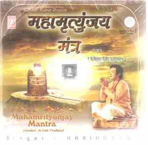 Hariharan - Mahamrityunjay Mantra