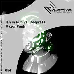 Ian In Run vs. Deepress - Razor Punk