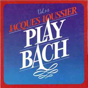 Jacques Loussier - Play Bach Vol. 1-5