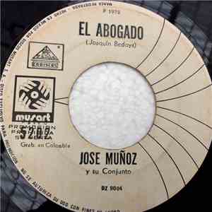 Jose Muñoz Y Su Conjunto - El Temblor / El Abogado