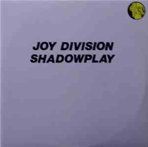 Joy Division - Shadowplay